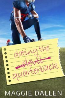 Dating the Quarterback (The Bet Duet Book 2) Read online