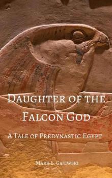 Daughter of the Falcon God Read online