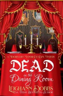Dead In The Dining Room Read online