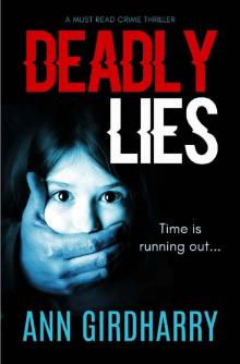 Deadly Lies Read online