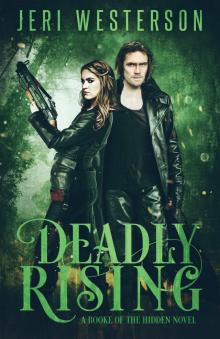 Deadly Rising Read online