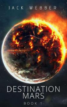 Destination Mars - Part 1 Read online
