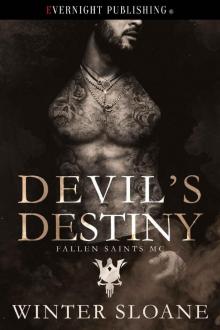 Devil's Destiny (Fallen Saints MC Book 1) Read online
