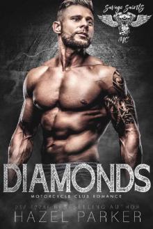 Diamonds: Motorcycle Club Romance (Savage Saints MC Book 8) Read online