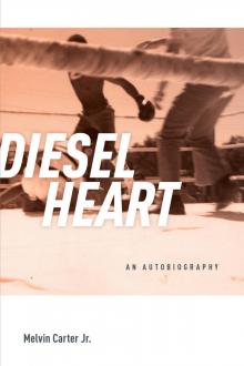 Diesel Heart Read online