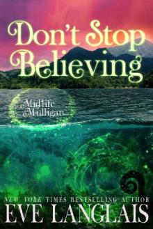 Don't Stop Believing: Paranormal Women's Fiction (Midlife Mulligan Book 3)