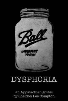 Dysphoria Read online