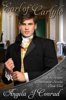 Earl of Carlyle (The Rogue Gentlemen Series Book 2) Read online