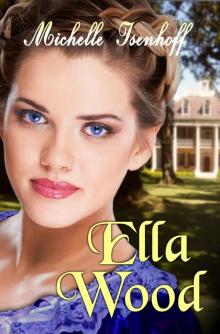 Ella Wood (Ella Wood, 1) Read online