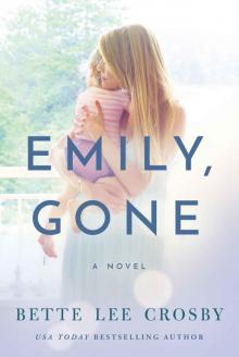 Emily, Gone Read online