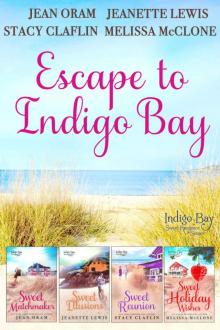 Escape to Indigo Bay: Four Sweet Beach Reads (Indigo Bay Sweet Romance Series) Read online