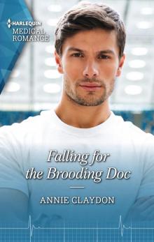 Falling for the Brooding Doc Read online