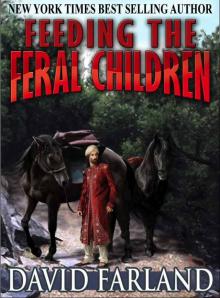 Feeding the Feral Children Read online
