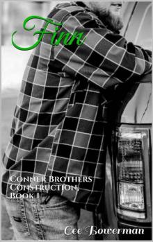 Finn: Conner Brothers Construction, Book 1 (CBC) Read online