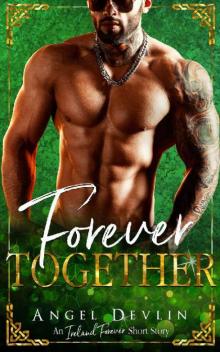 Forever Together (An Ireland Forever short story) Read online