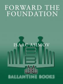 Forward the Foundation Read online