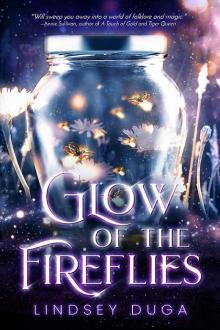 Glow of the Fireflies Read online