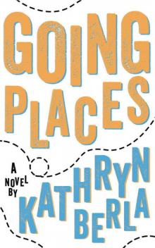 Going Places Read online
