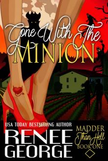Gone With the Minion Read online