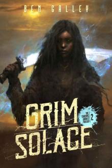 Grim Solace (The Chasing Graves Trilogy Book 2) Read online