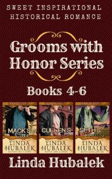 Grooms with Honor Series, Books 4-6 Read online
