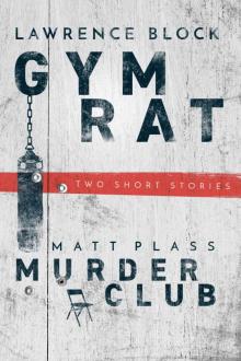 Gym Rat & the Murder Club Read online