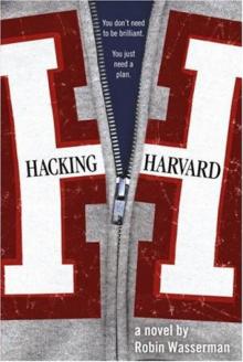 Hacking Harvard Read online