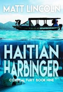 Haitian Harbinger Read online