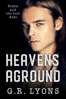 Heavens Aground (Treble and the Lost Boys Book 2) Read online