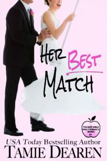 Her Best Match: A Sweet Billionaire Romance (The Best Girls Book 1) Read online