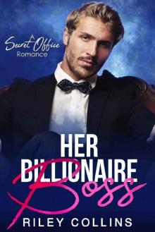 Her Billionaire Boss