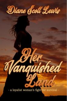 Her Vanquished Land Read online