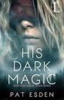 His Dark Magic Read online