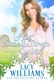 His Small-Town Girl Read online