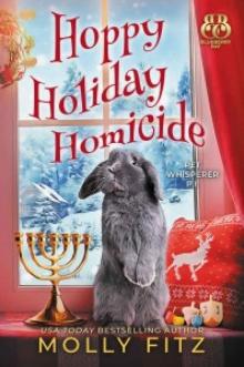 Hoppy Holiday Homicide (Pet Whisperer P.I. Book 9) Read online