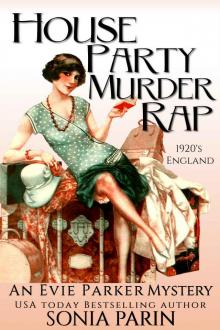 House Party Murder Rap: 1920s Historical Cozy Mystery (An Evie Parker Mystery) Read online