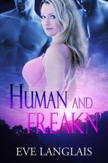 Human and Freakn' Read online