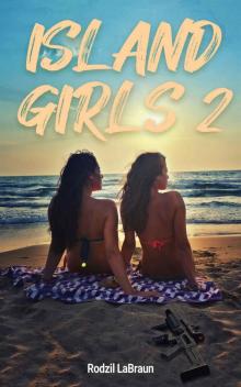 Island Girls 2 Read online
