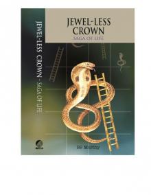 Jewel Less Crown: Saga Of Life Read online