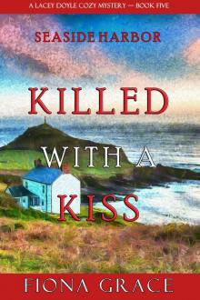 Killed With a Kiss Read online