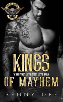 Kings of Mayhem (The Kings of Mayhem Book 1) Read online