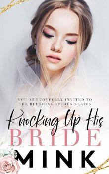 Knocking Up His Bride Read online