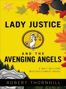 [Lady Justice 04] - Lady Justice And The Avenging Angels Read online