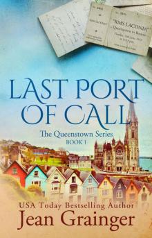 Last Port of Call: The Queenstown Series Read online