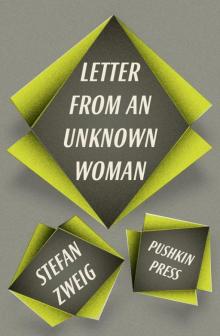 Letter From an Unknown Woman and Other Stories Read online