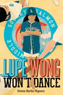 Lupe Wong Won't Dance Read online