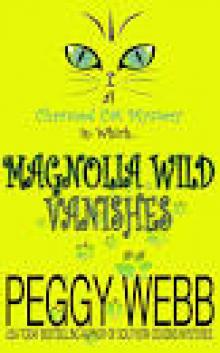 Magnolia Wild Vanishes (A Charmed Cat Mystery, Book 1) Read online