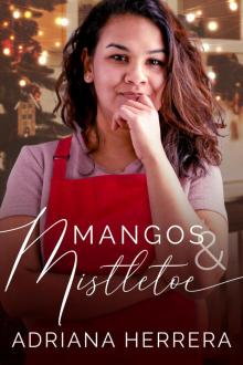 Mangos and Mistletoe Read online