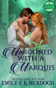 Marooned With a Marquis Read online
