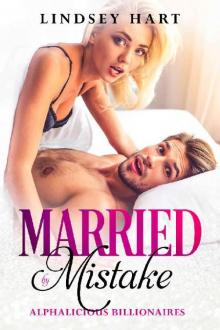 Married by Mistake (Alphalicious Billionaires #1) Read online
